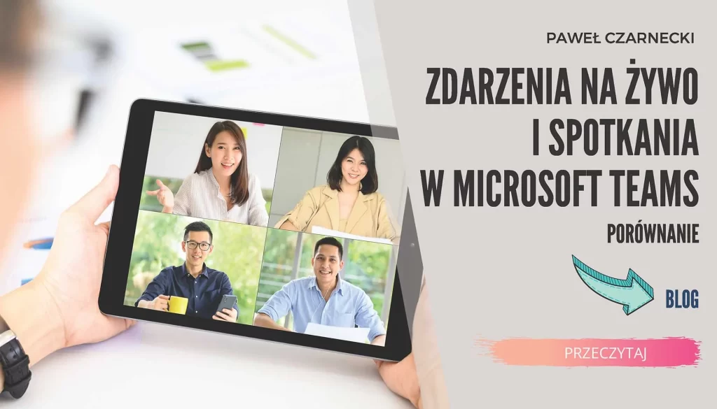 Zdarzenia-na-żywo-i-spotkania-w-Microsoft-Teams-–-porównanie-small